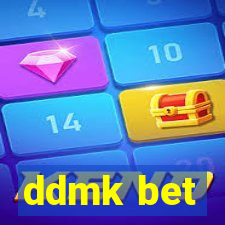 ddmk bet